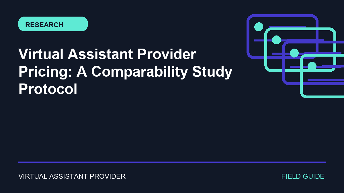 Featured illustration for “Virtual Assistant Provider Pricing: A Comparability Study Protocol”