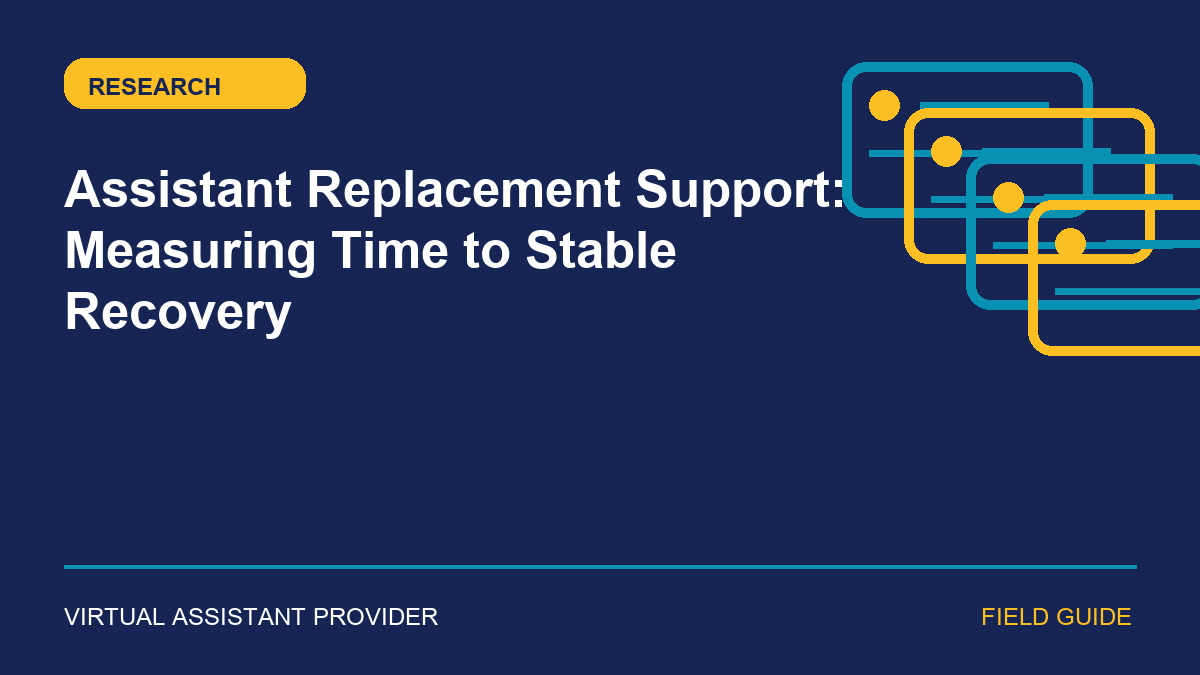 Featured illustration for “Assistant Replacement Support: Measuring Time to Stable Recovery”