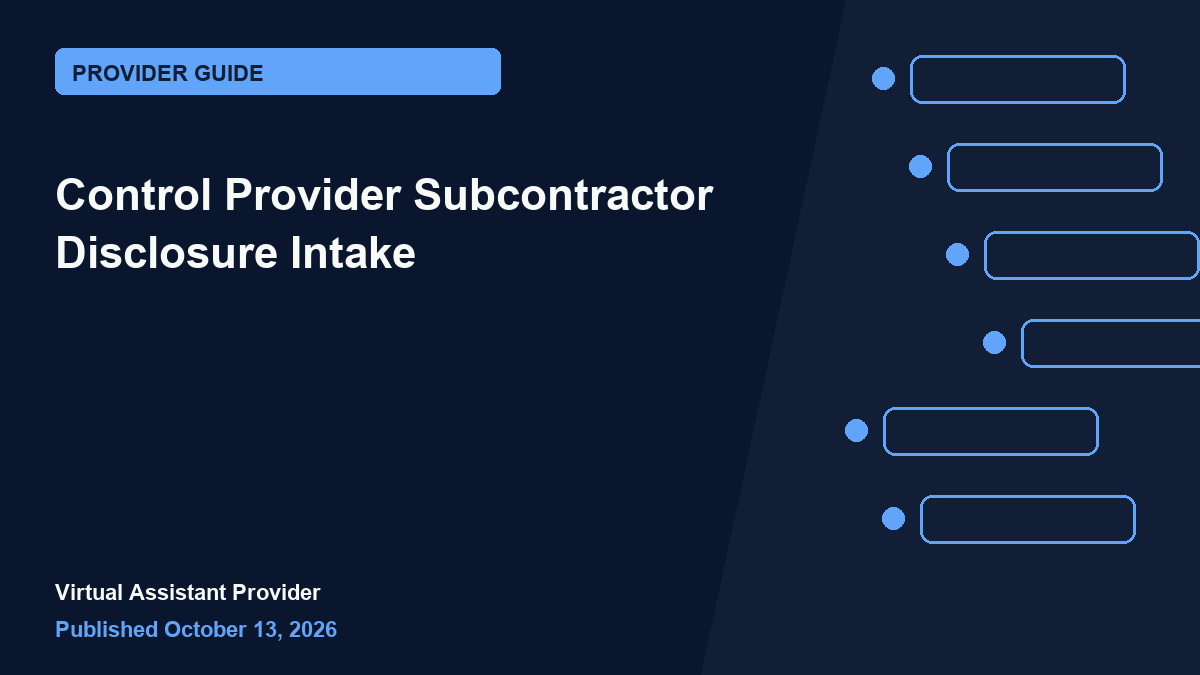 Featured illustration for “Control Provider Subcontractor Disclosure Intake”