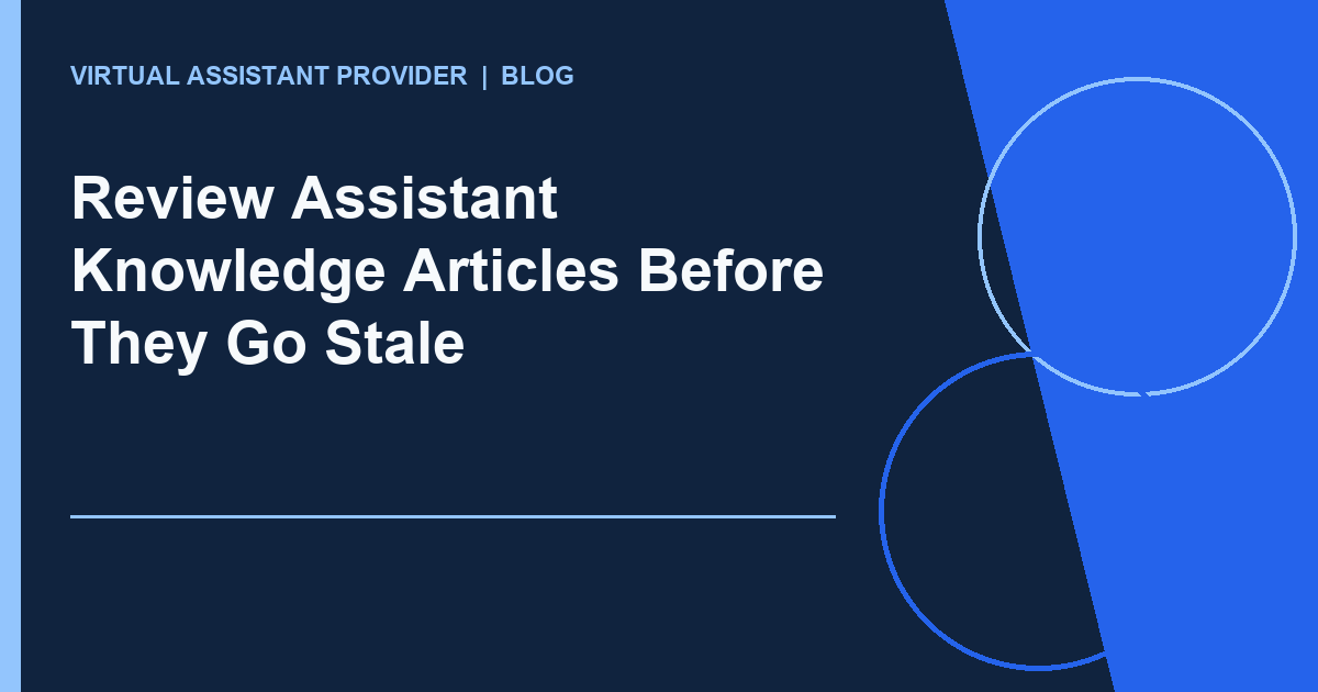 Review Assistant Knowledge Articles Before They Go Stale editorial illustration